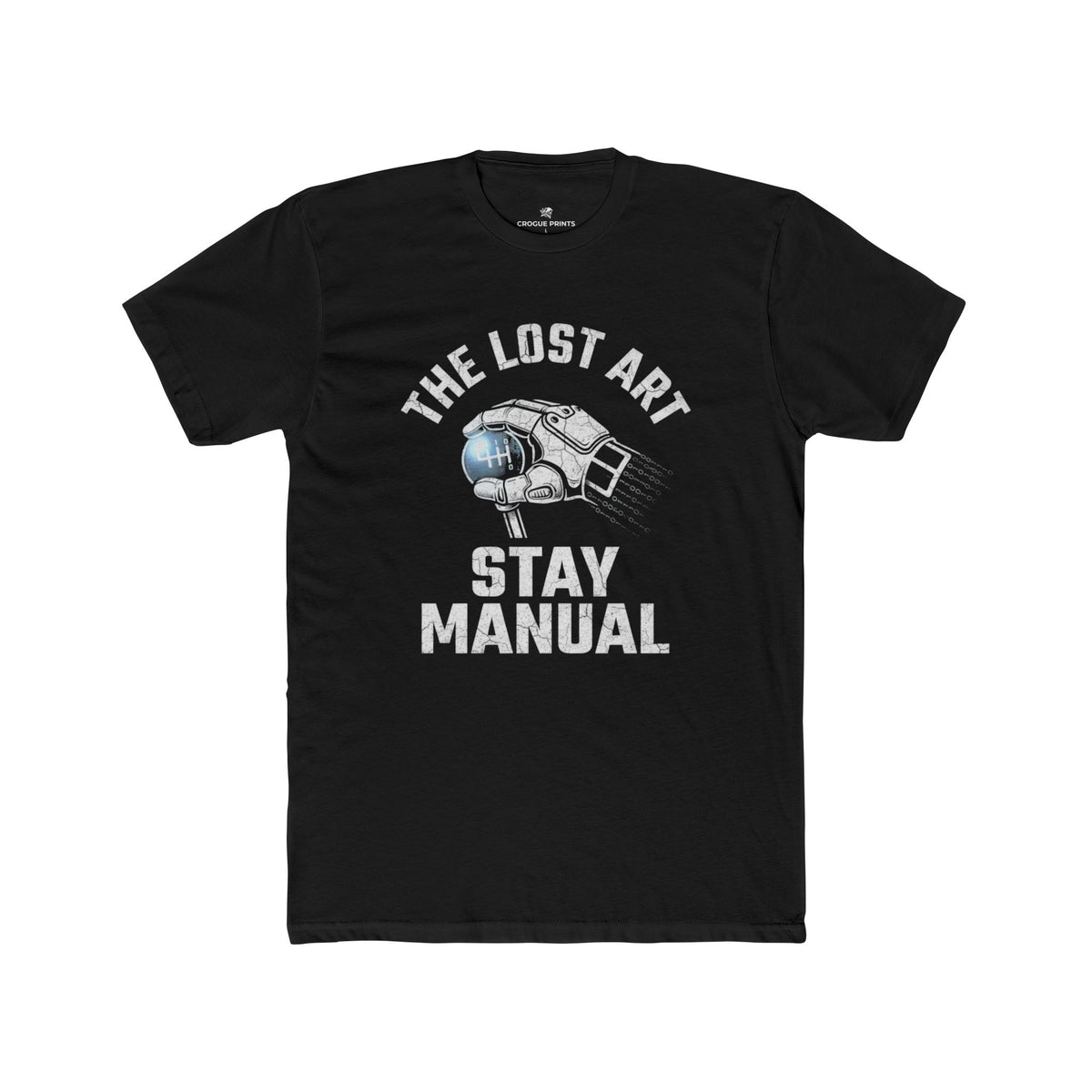 The Lost Art" Manual Transmission T-Shirt | Stay Manual Stick Shift Graphic Tee