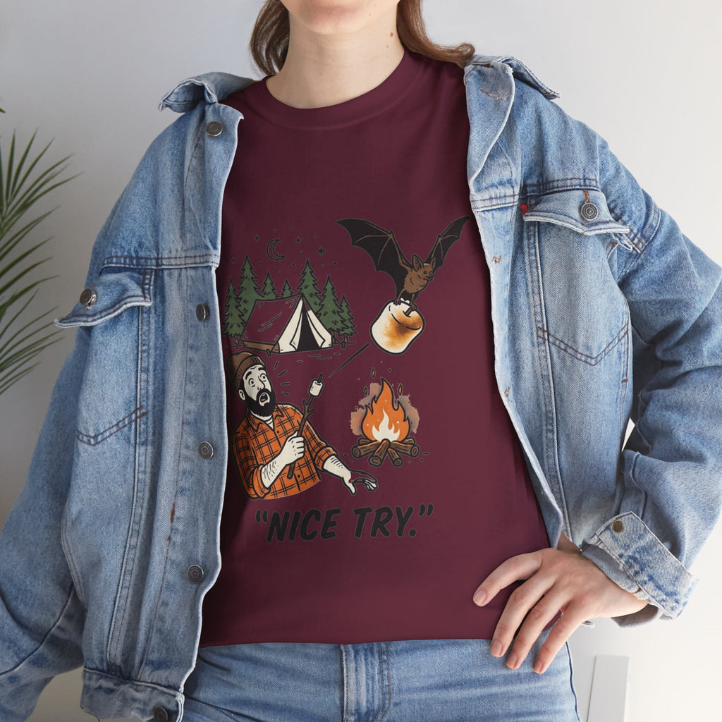 Camping Graphic Tee — 'Nice Try' Funny Outdoors Shirt