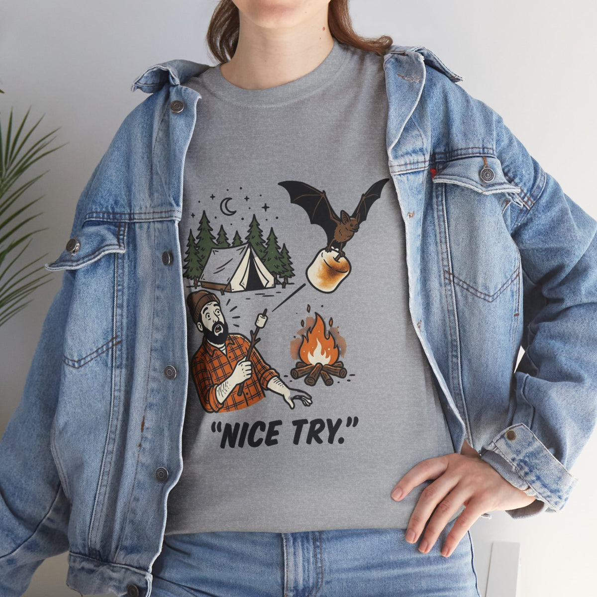 Camping Graphic Tee — 'Nice Try' Funny Outdoors Shirt
