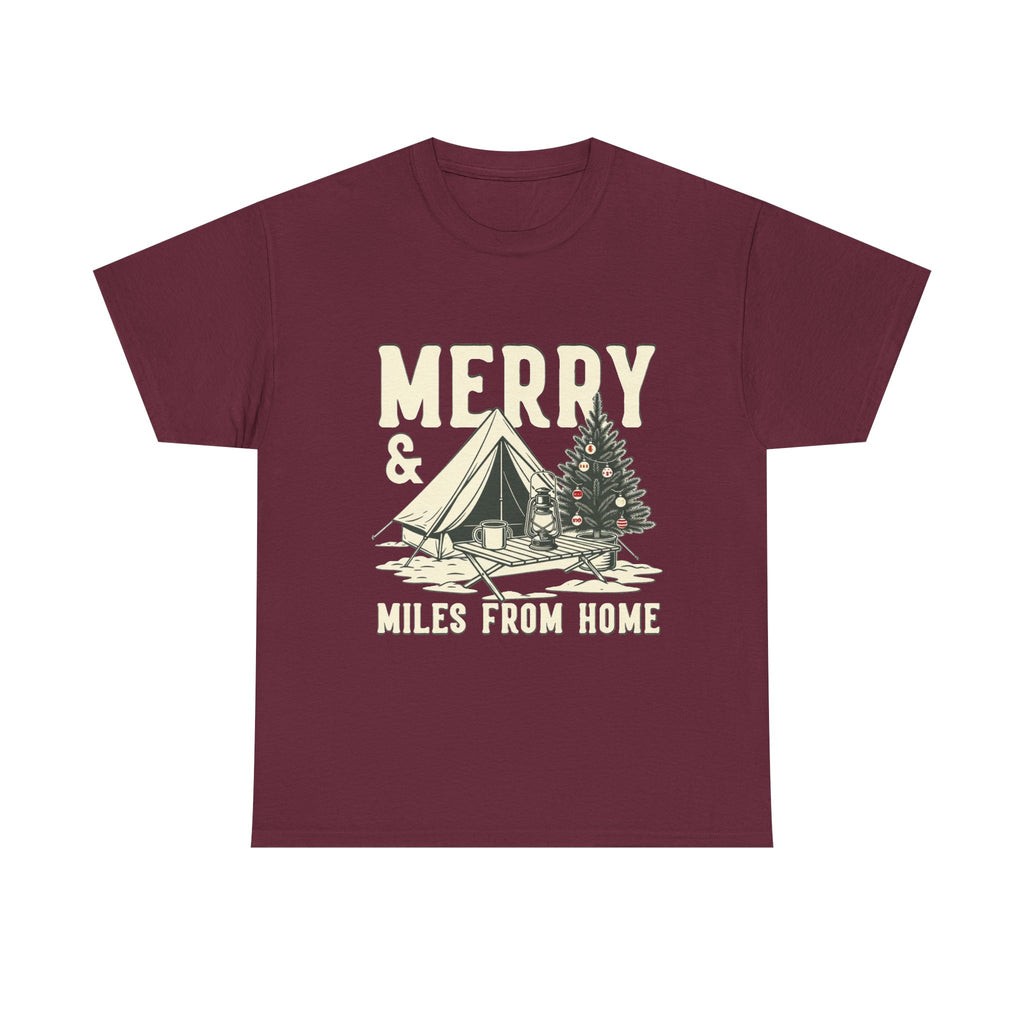 Camping Christmas Tee — "Merry & Miles From Home" Holiday Camping T-Shirt