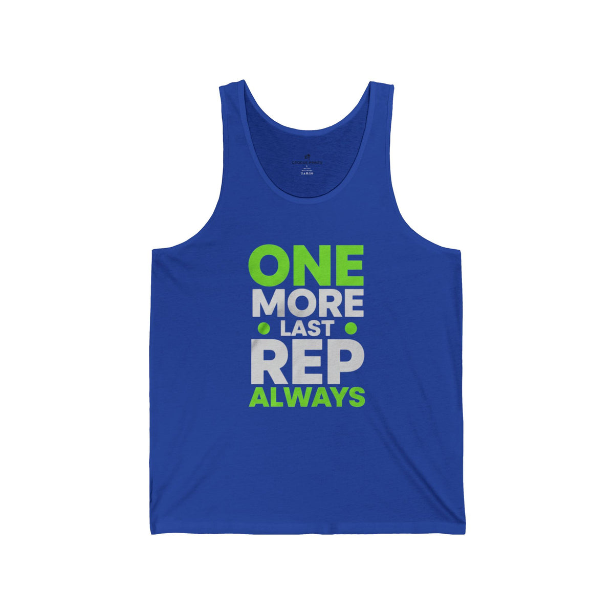 One More Last Rep Always Workout Tank Top | Gym & Fitness Apparel for Men and Women