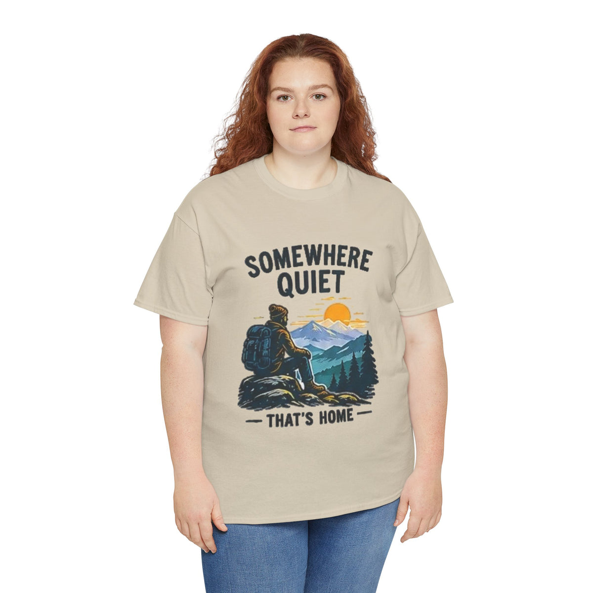 Somewhere Quiet That's Home T-Shirt