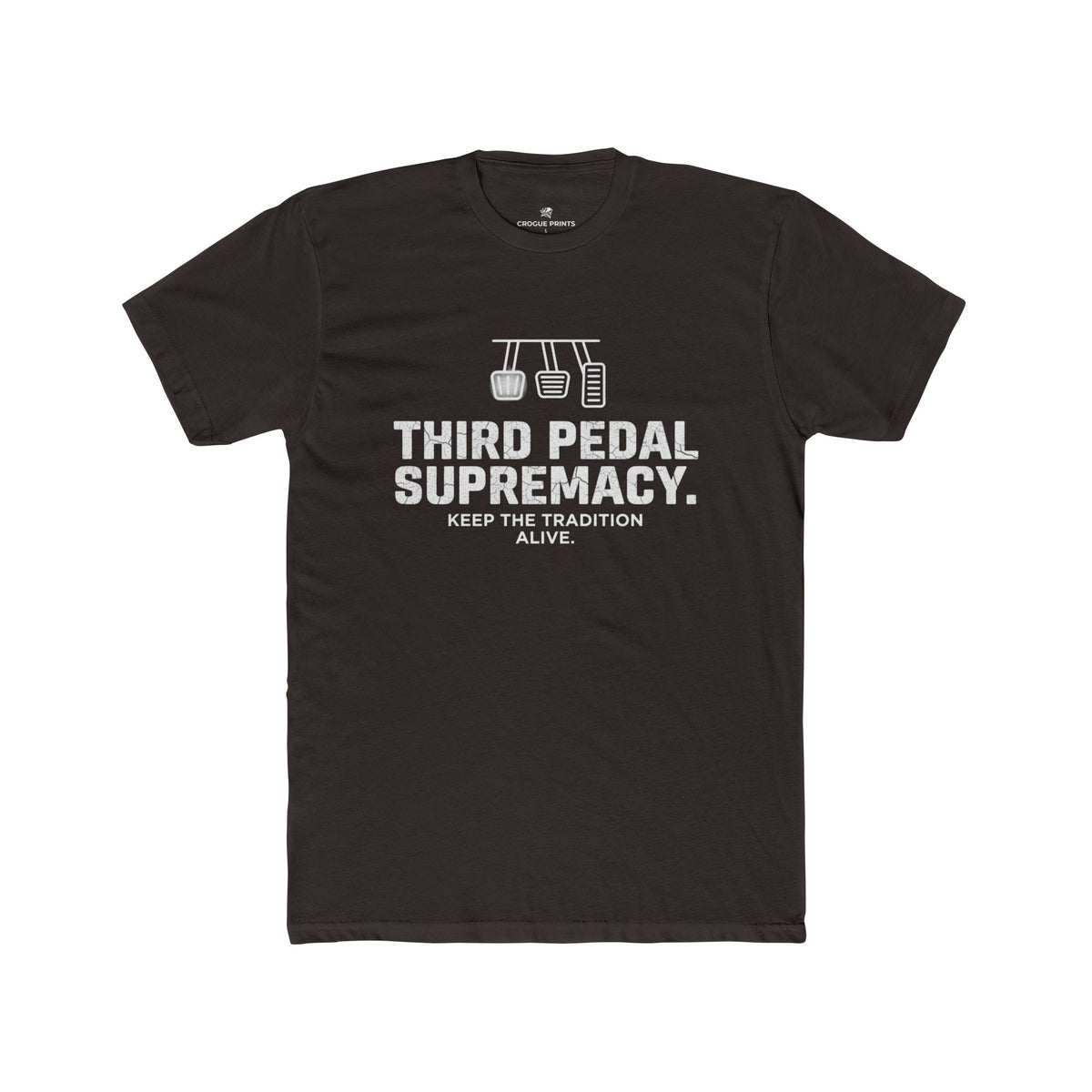 Third Pedal Supremacy" Manual Transmission T-Shirt