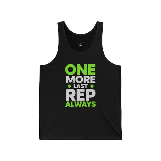 One More Last Rep Always Workout Tank Top | Gym & Fitness Apparel for Men and Women