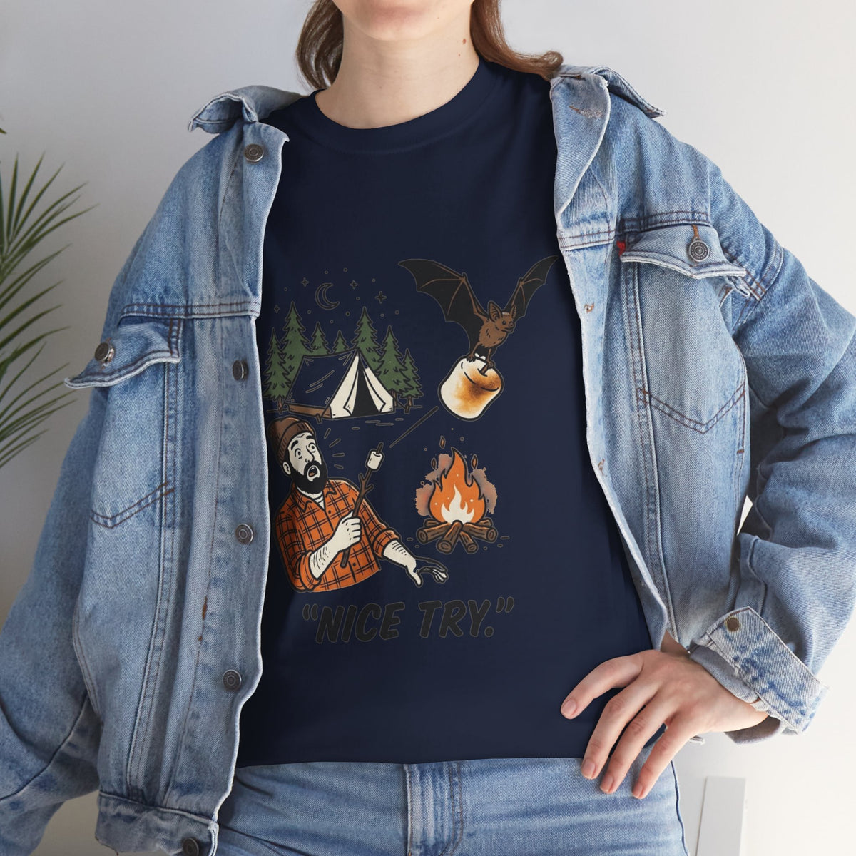 Camping Graphic Tee — 'Nice Try' Funny Outdoors Shirt
