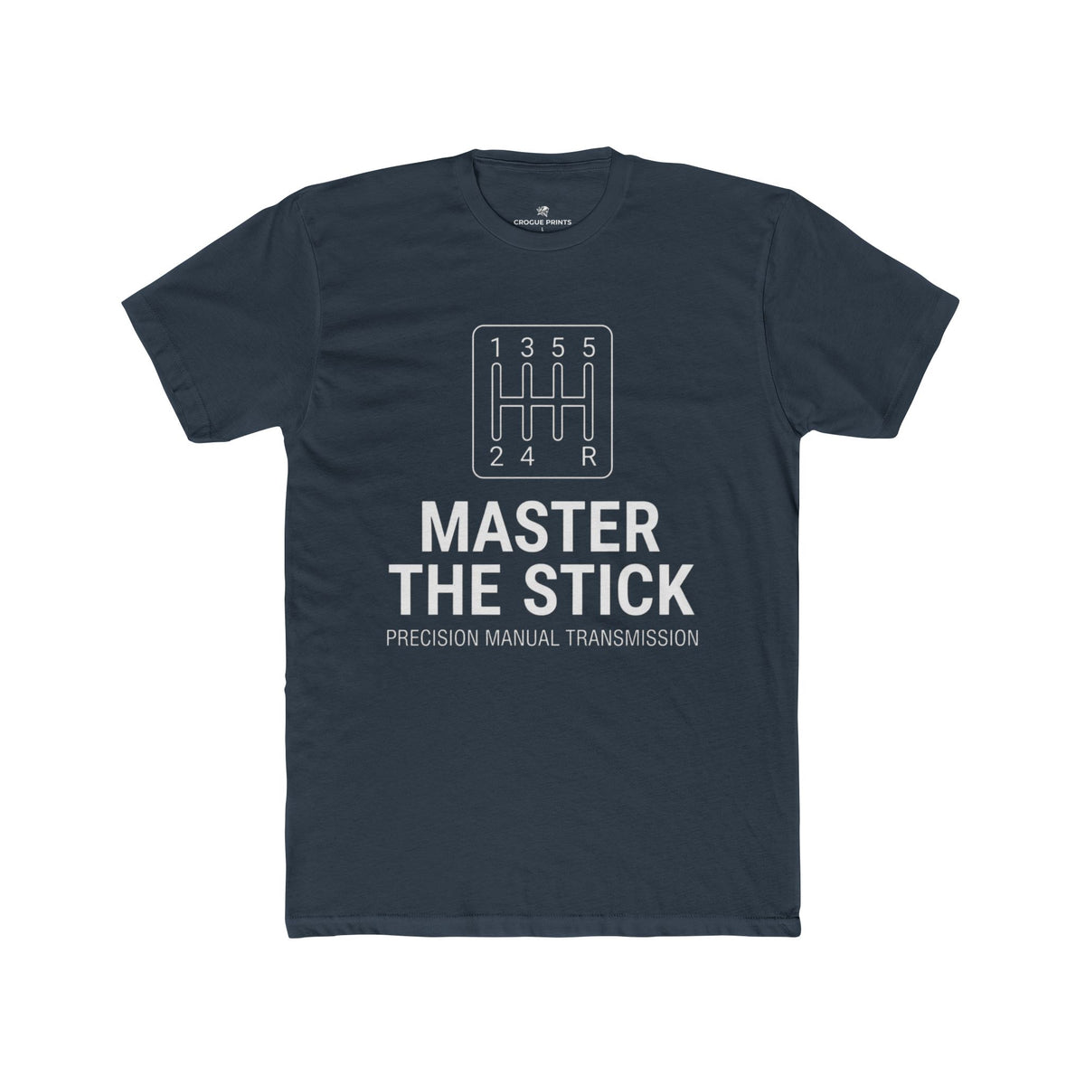 Master The Stick" Manual Transmission T-Shirt