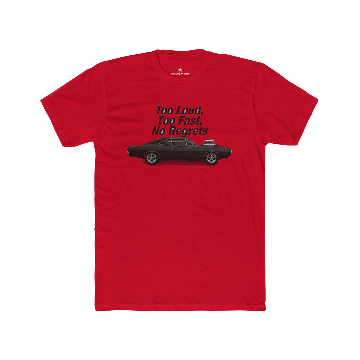 Too Loud, Too Fast, No Regrets" Retro Tee