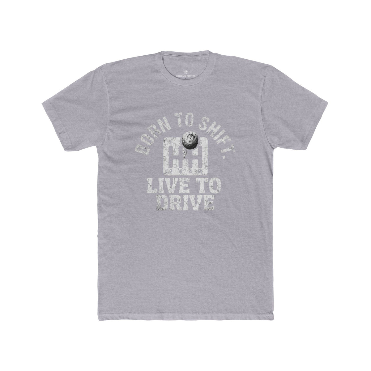 Born to Shift, Live to Drive" Manual Transmission T-Shirt