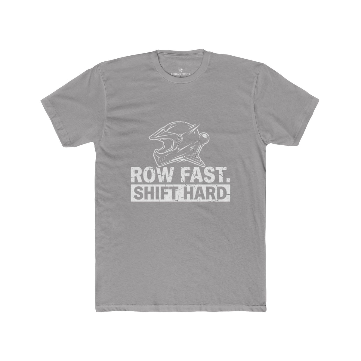 "Row Fast Shift Hard" Graphic T-Shirt | Racing & Manual Transmission Apparel