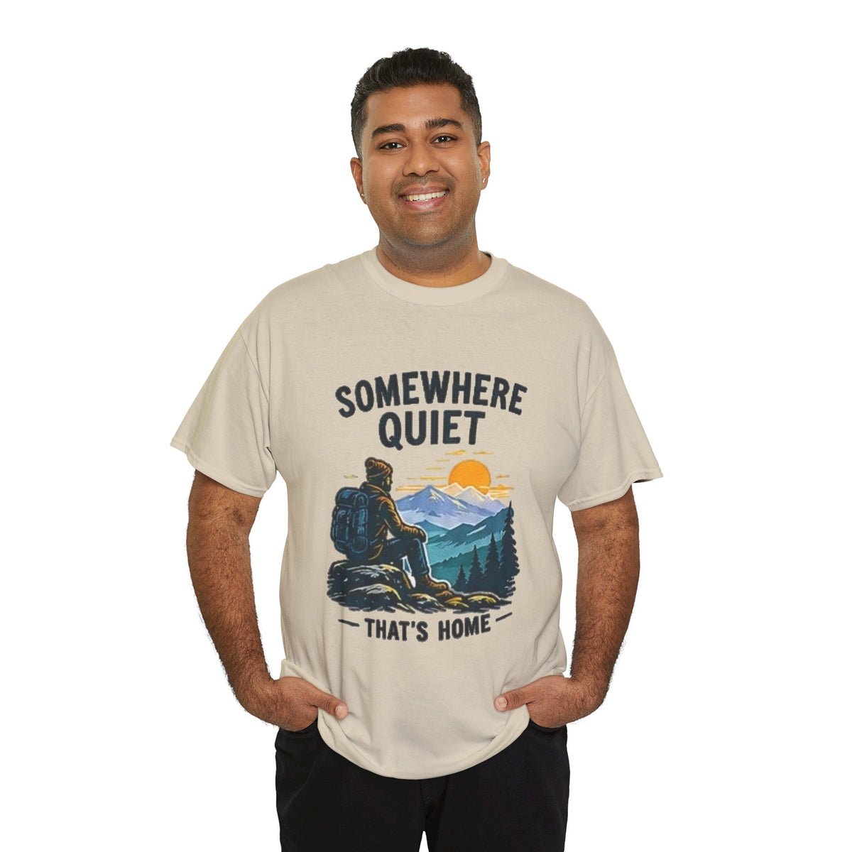 Somewhere Quiet That's Home T-Shirt