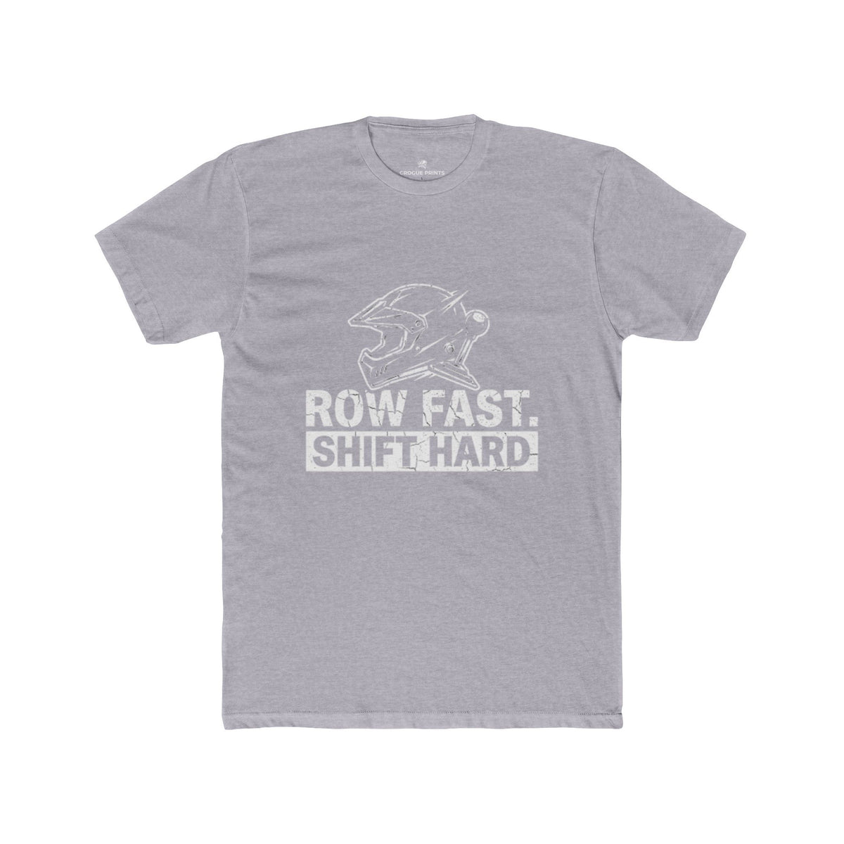 "Row Fast Shift Hard" Graphic T-Shirt | Racing & Manual Transmission Apparel