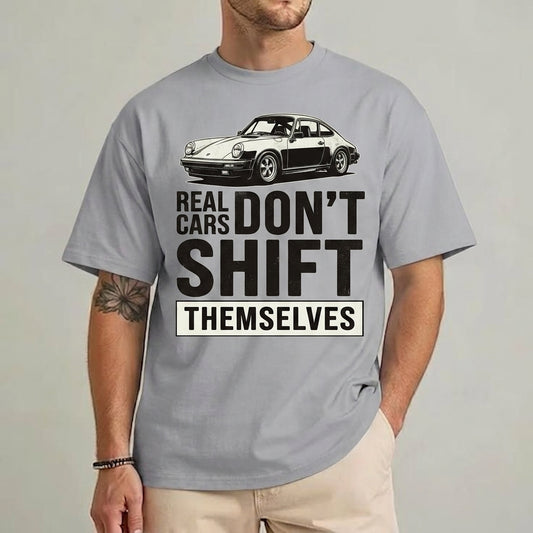 Real Cars Don't Shift Themselves" Classic Sports Car T-Shirt