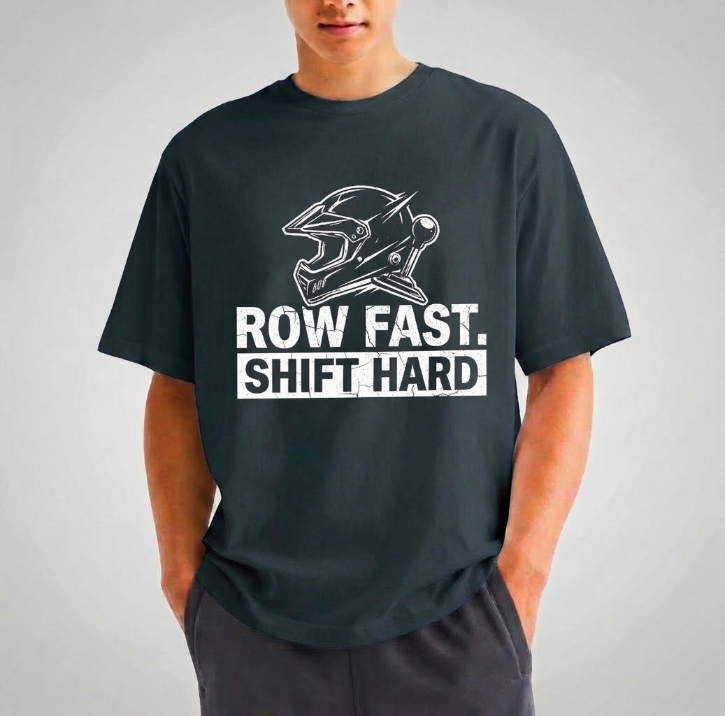 "Row Fast Shift Hard" Graphic T-Shirt | Racing & Manual Transmission Apparel