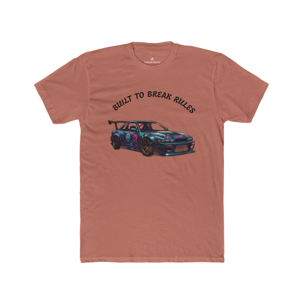 Built to Break Rules JDM Drift Car Graphic T-Shirt