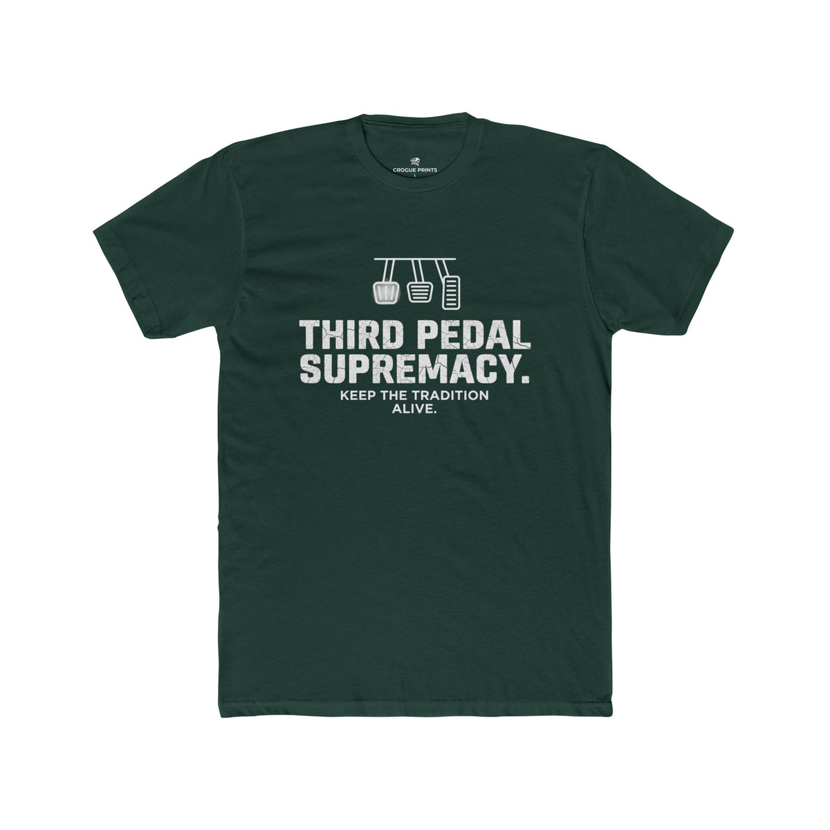 Third Pedal Supremacy" Manual Transmission T-Shirt