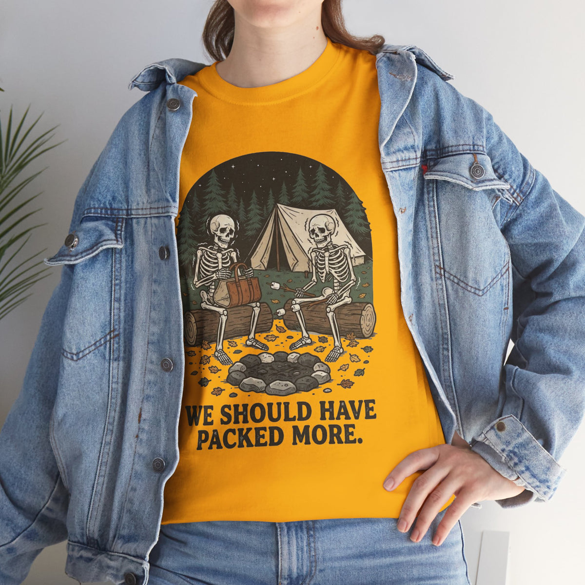 Camping Skeleton T-Shirt — “We Should Have Packed More.” Funny Outdoor Campfire Tee