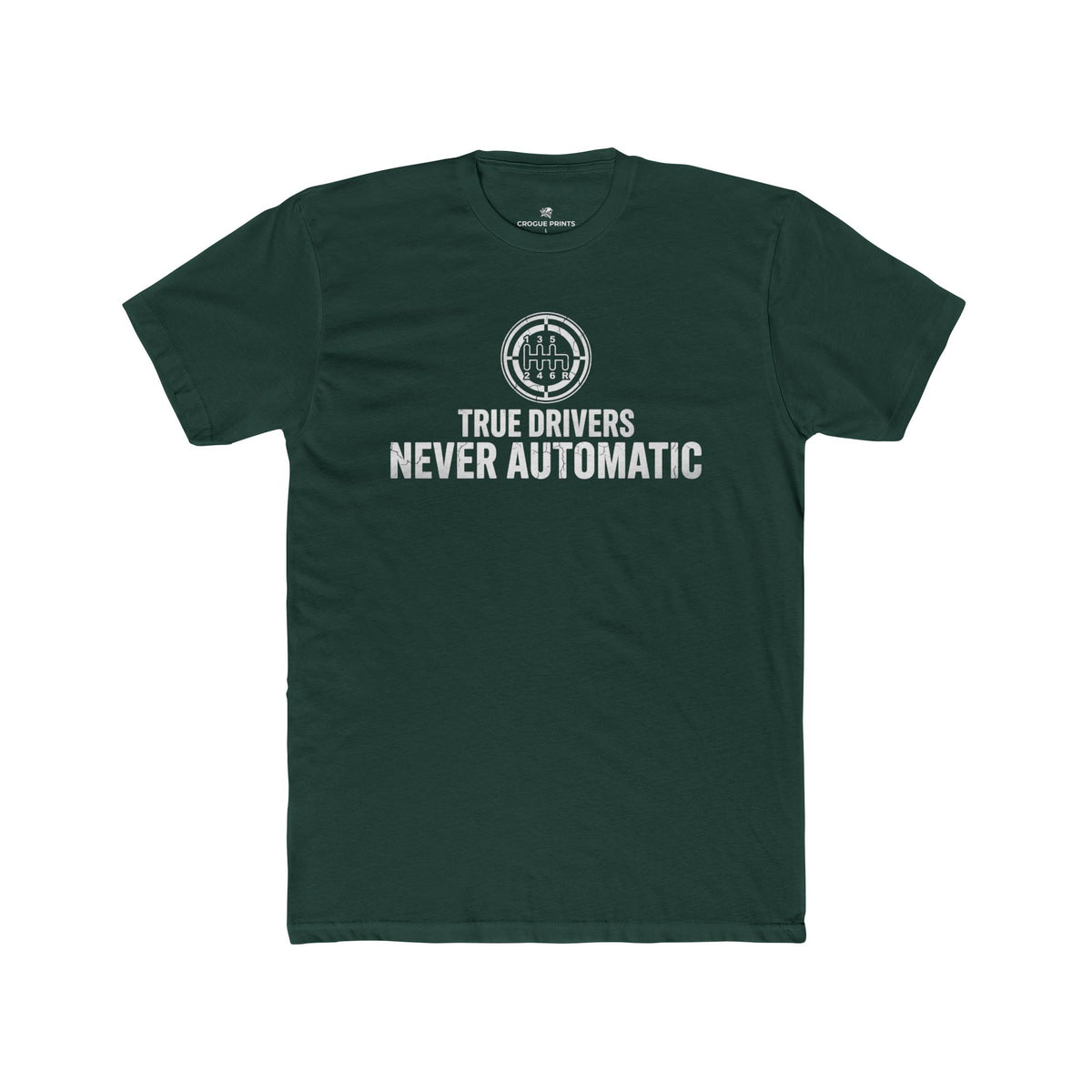 True Drivers Never Automatic" 6-Speed T-Shirt