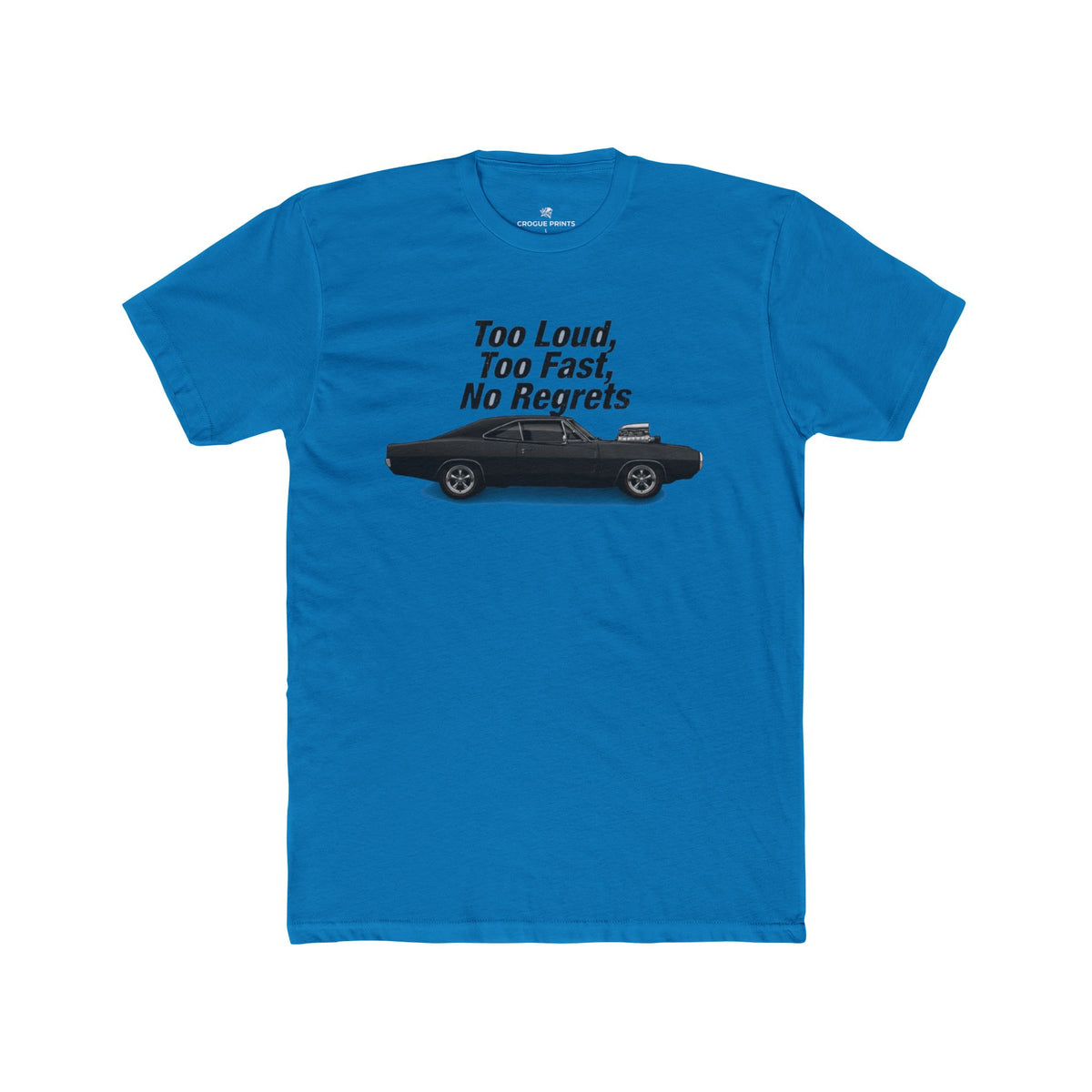 Too Loud, Too Fast, No Regrets" Retro Tee