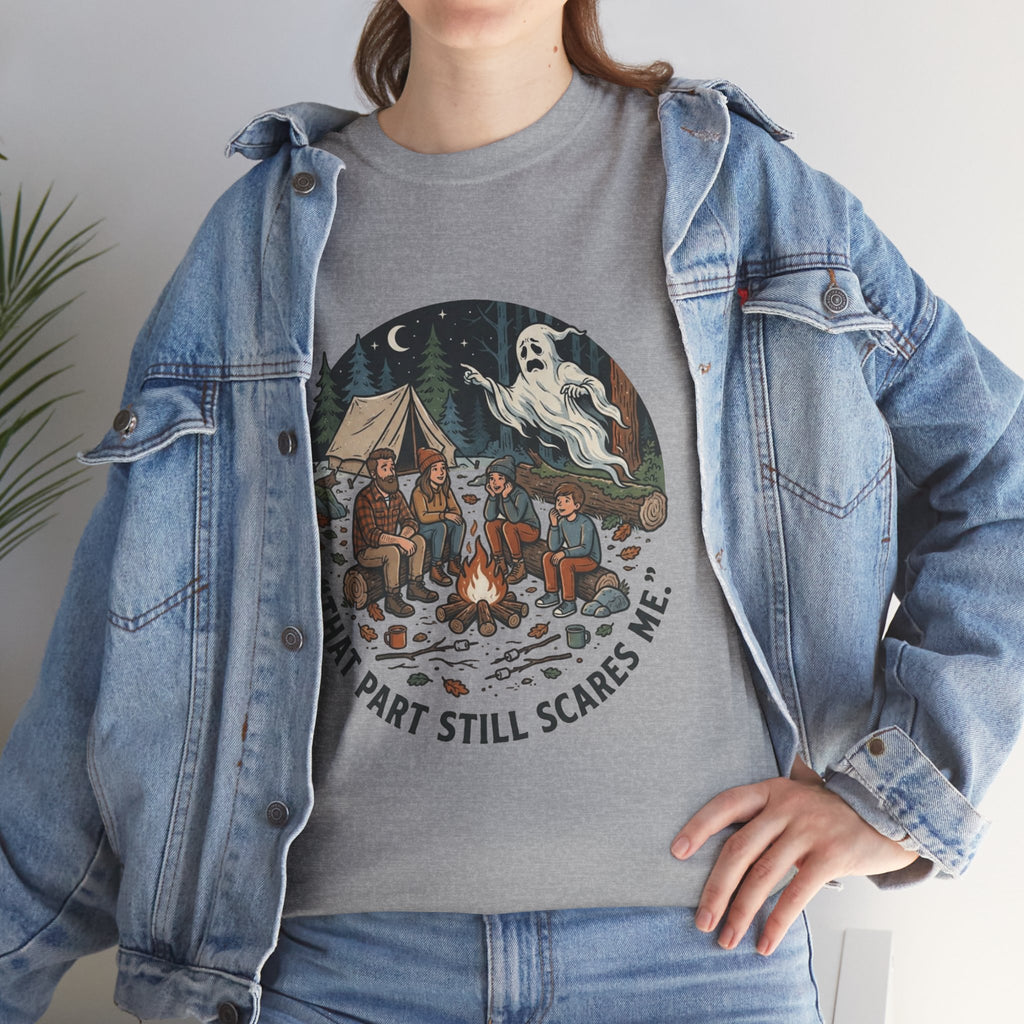 Camping Ghost Tee — "That Part Still Scares Me" Funny Vintage Campfire T-Shirt