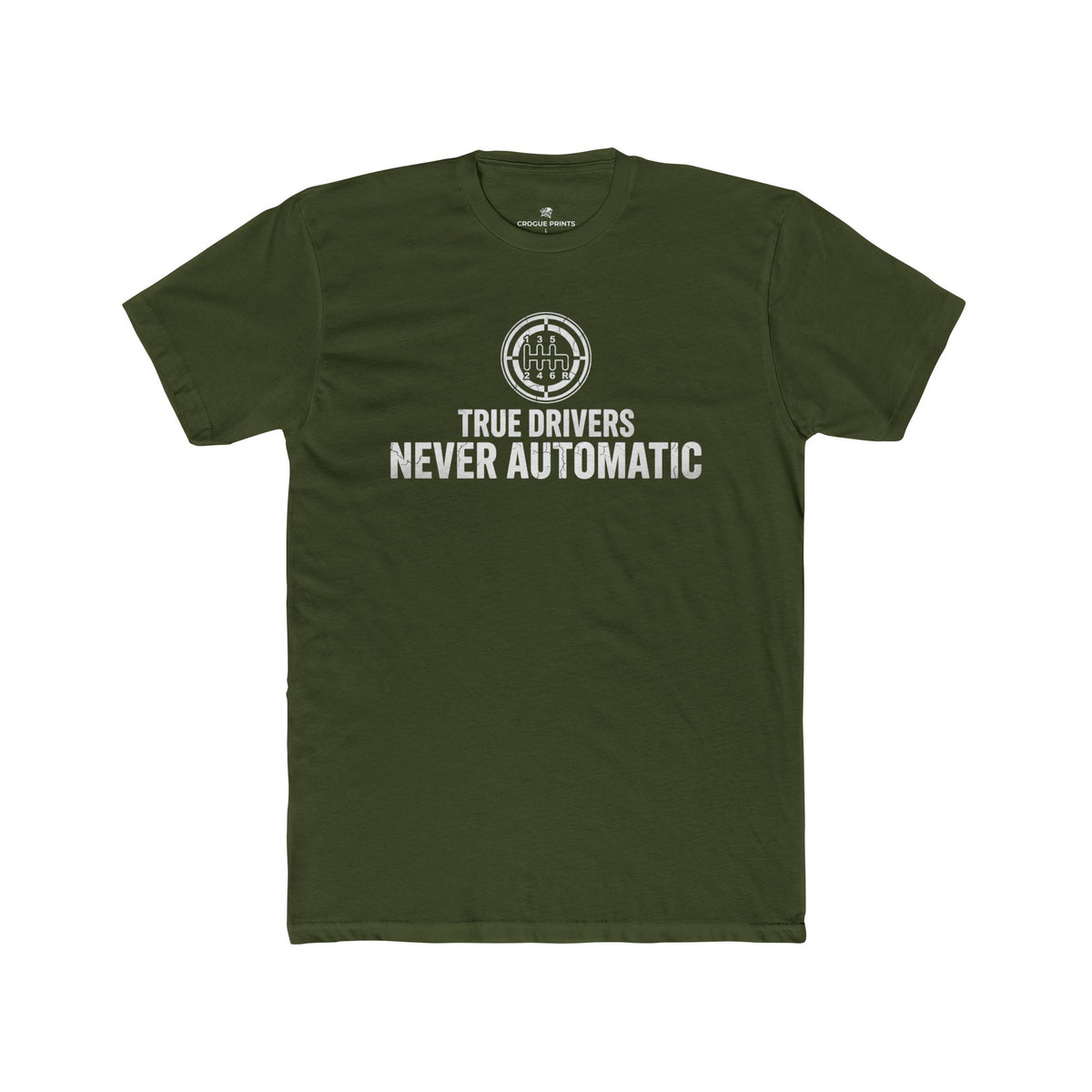 True Drivers Never Automatic" 6-Speed T-Shirt