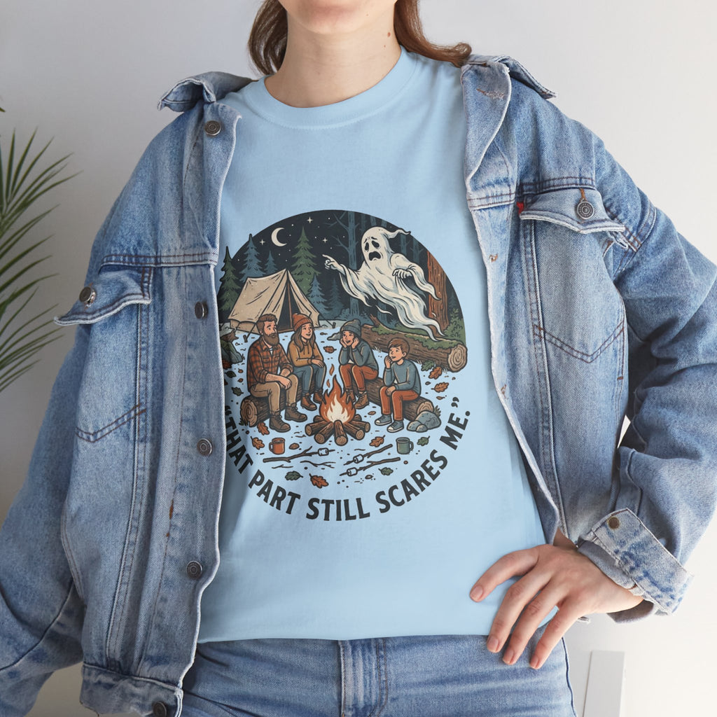 Camping Ghost Tee — "That Part Still Scares Me" Funny Vintage Campfire T-Shirt