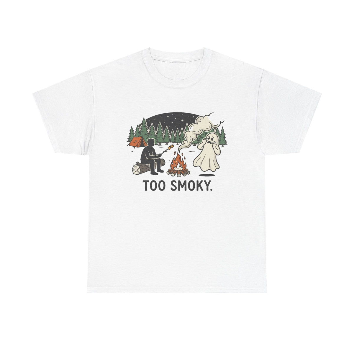 Too Smoky Camping T-Shirt — Funny Ghost & Campfire Tee