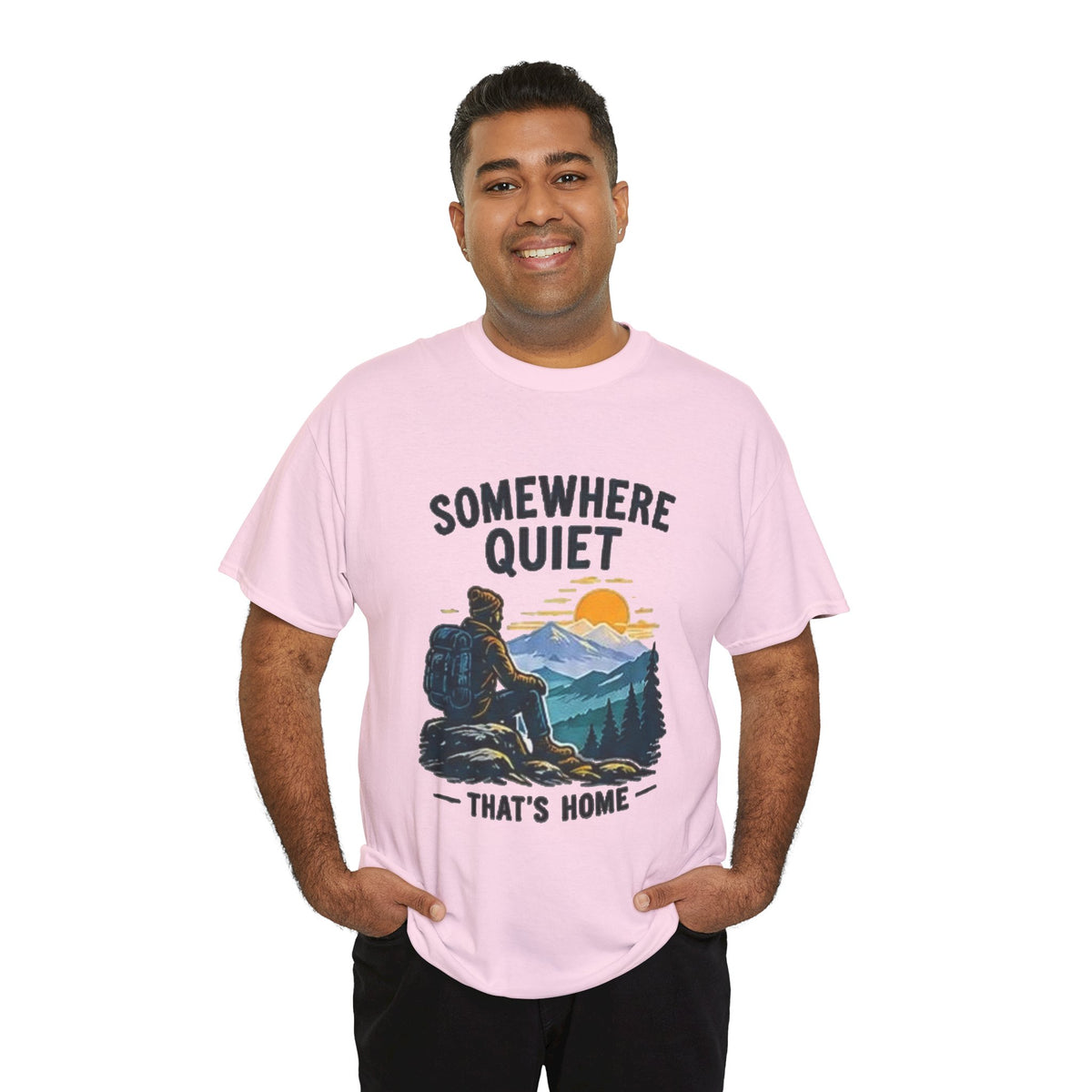 Somewhere Quiet That's Home T-Shirt
