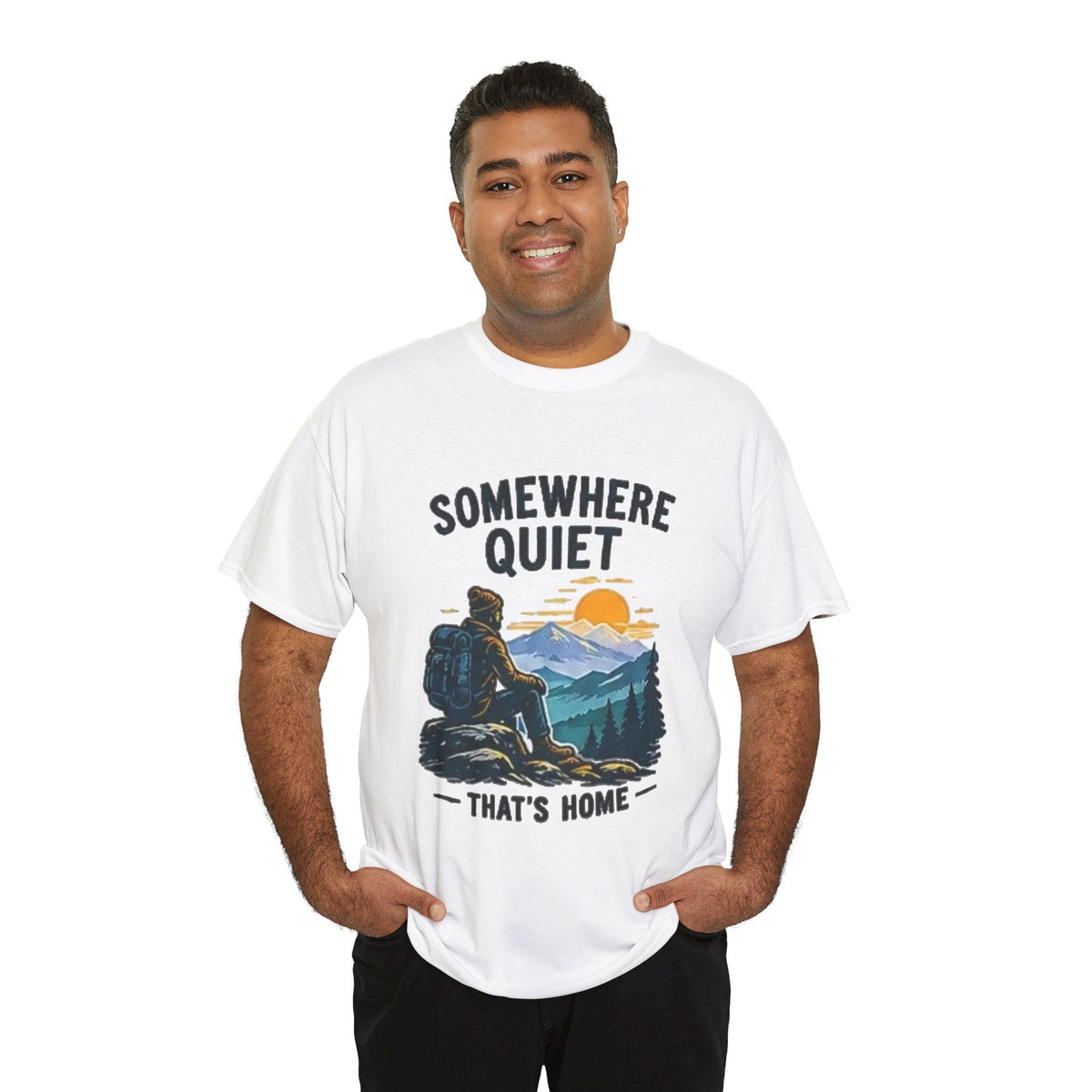 Somewhere Quiet That's Home T-Shirt