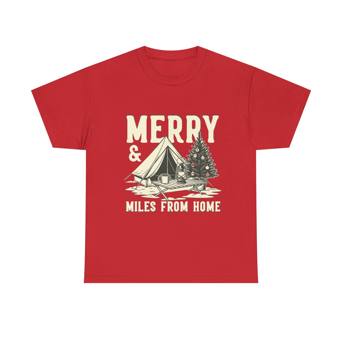 Camping Christmas Tee — "Merry & Miles From Home" Holiday Camping T-Shirt