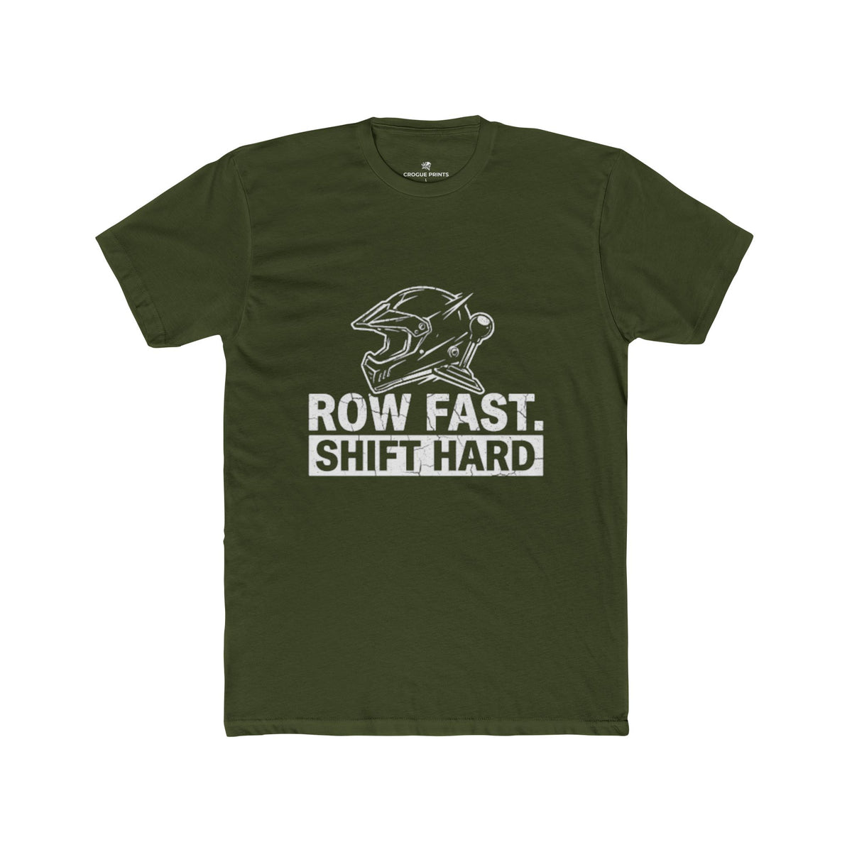 "Row Fast Shift Hard" Graphic T-Shirt | Racing & Manual Transmission Apparel