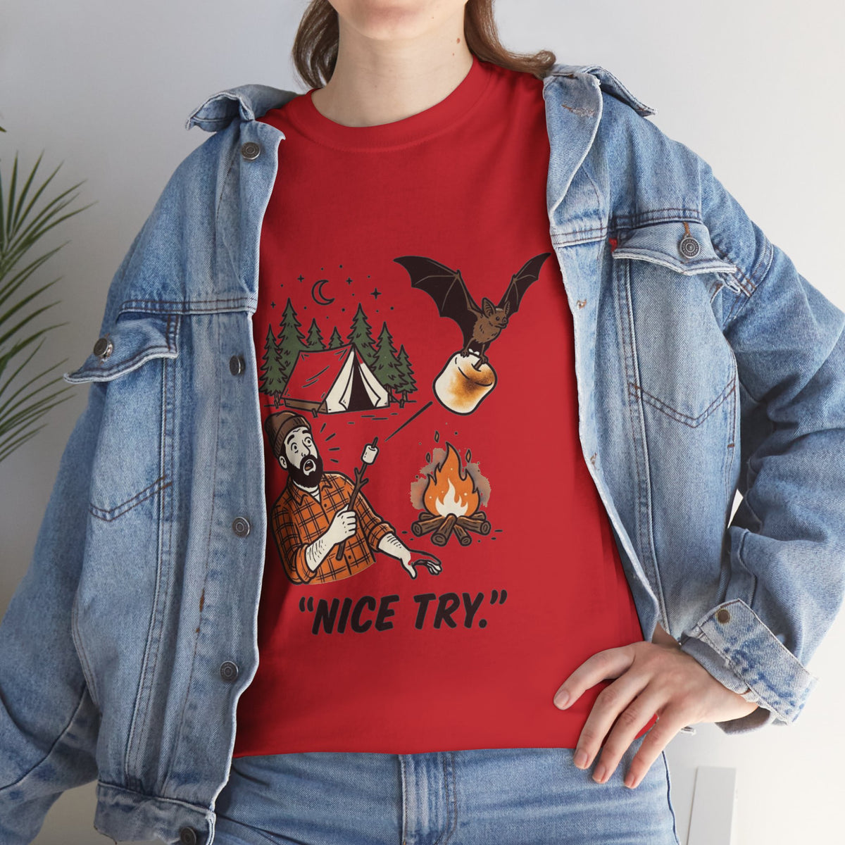 Camping Graphic Tee — 'Nice Try' Funny Outdoors Shirt