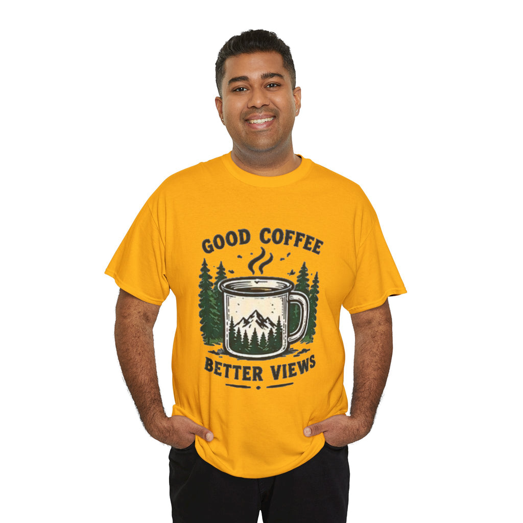 Good Coffee Better Views Tee
