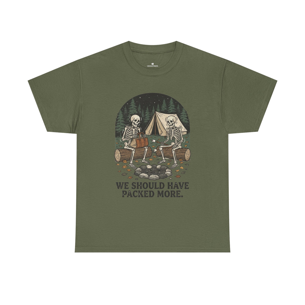 Camping Skeleton T-Shirt — “We Should Have Packed More.” Funny Outdoor Campfire Tee