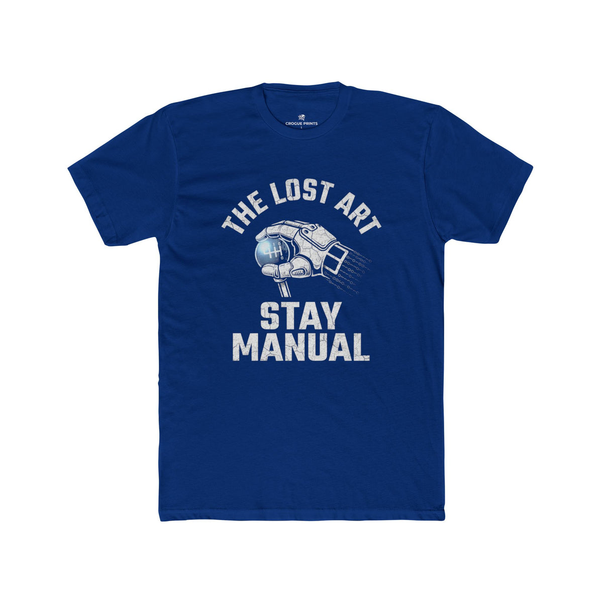 The Lost Art" Manual Transmission T-Shirt | Stay Manual Stick Shift Graphic Tee